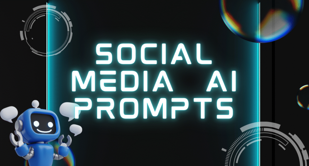 social media ai prompts