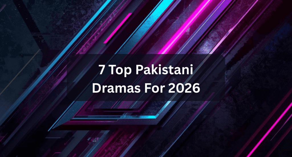 pakistani-dramas-2026