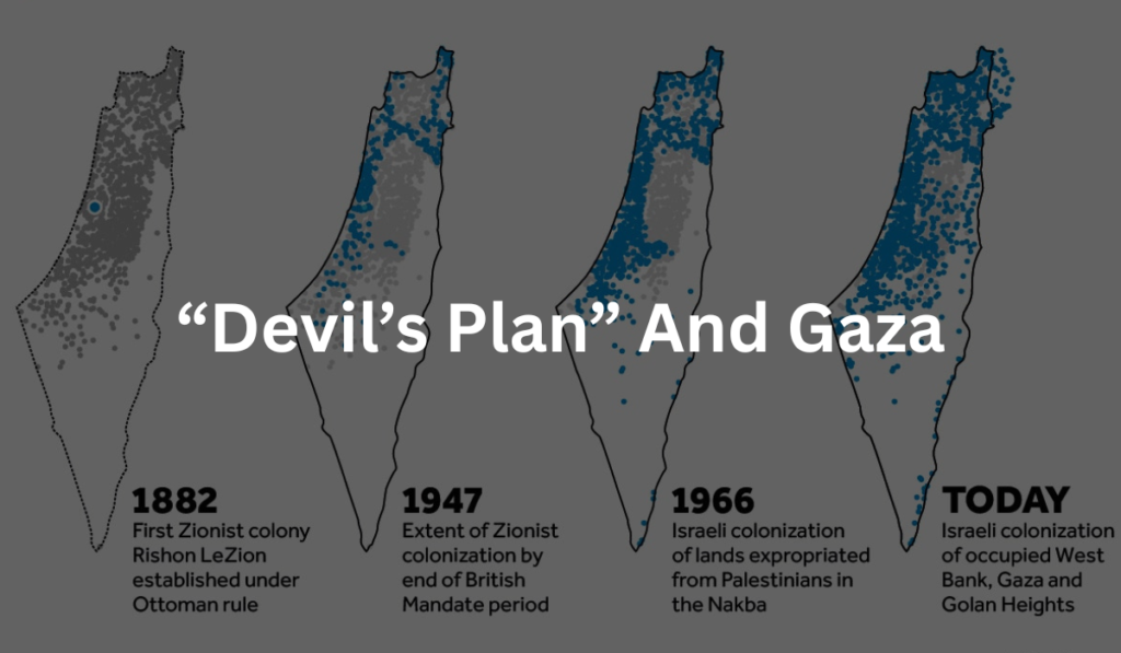Devils-Plan-And-Gaza