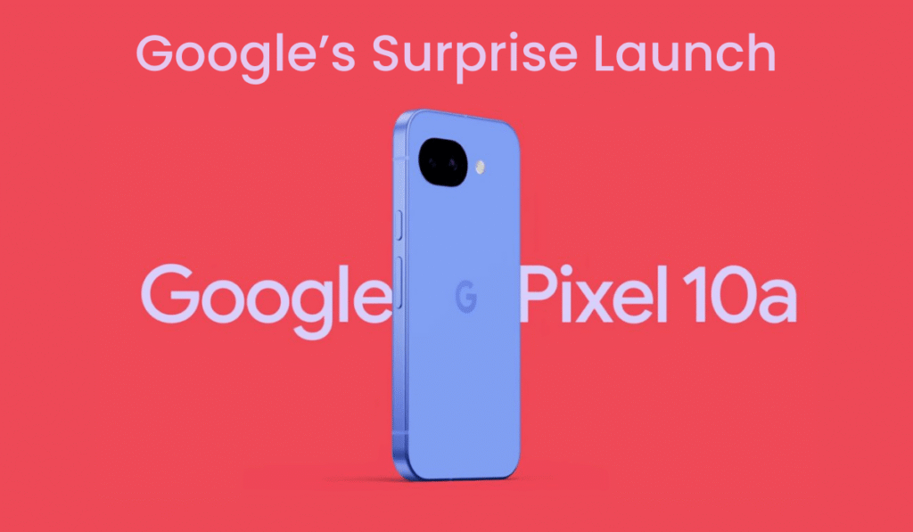 Google-pixel-10a-launch