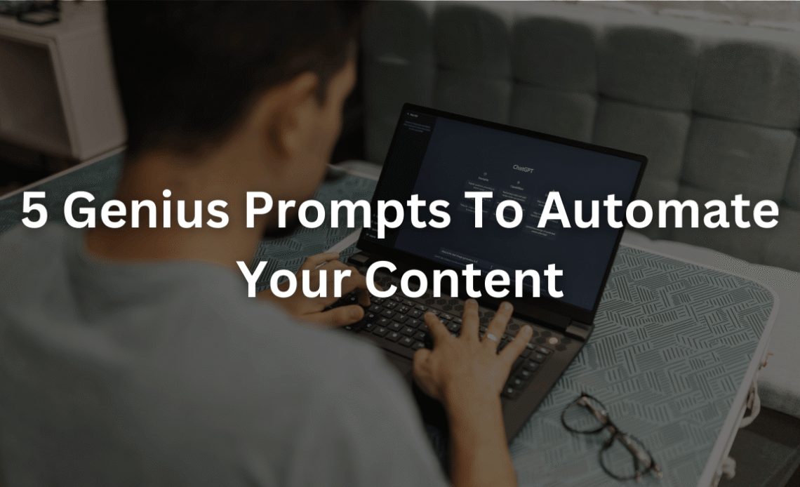 ai-prompts-to-automate-your-content