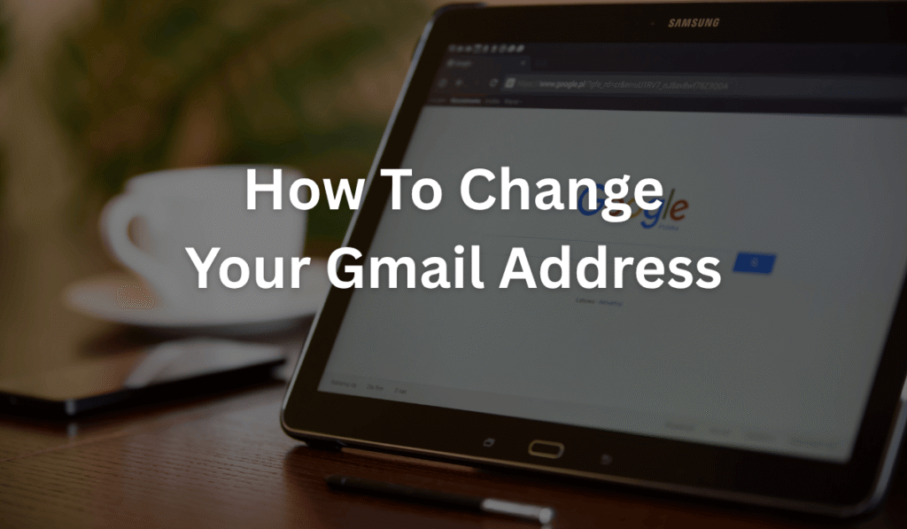 change-your-gmail-address