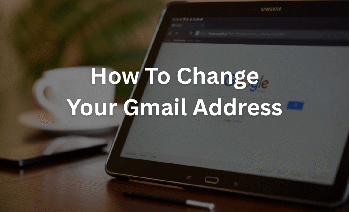 change-your-gmail-address