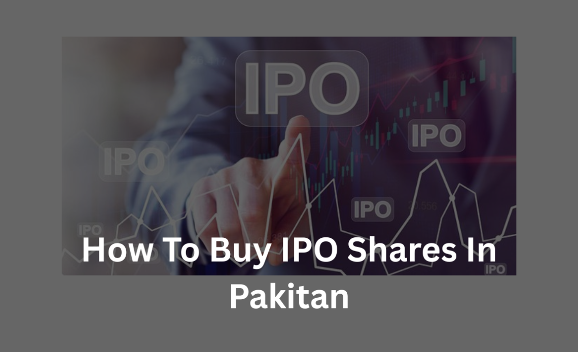 how-to-buy-ipo-shares-pakistan