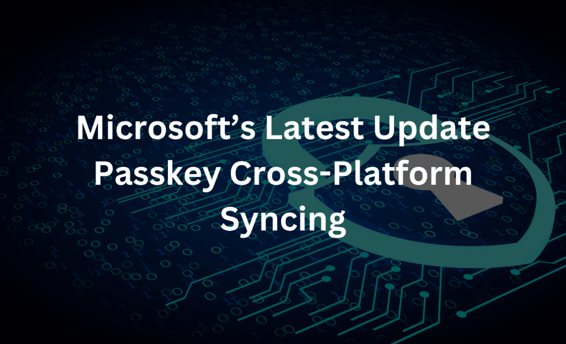 Passkey-Cross-Platform-Syncing