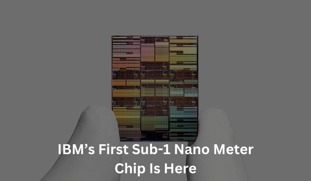 IBM-sub-1-nanometer-chip