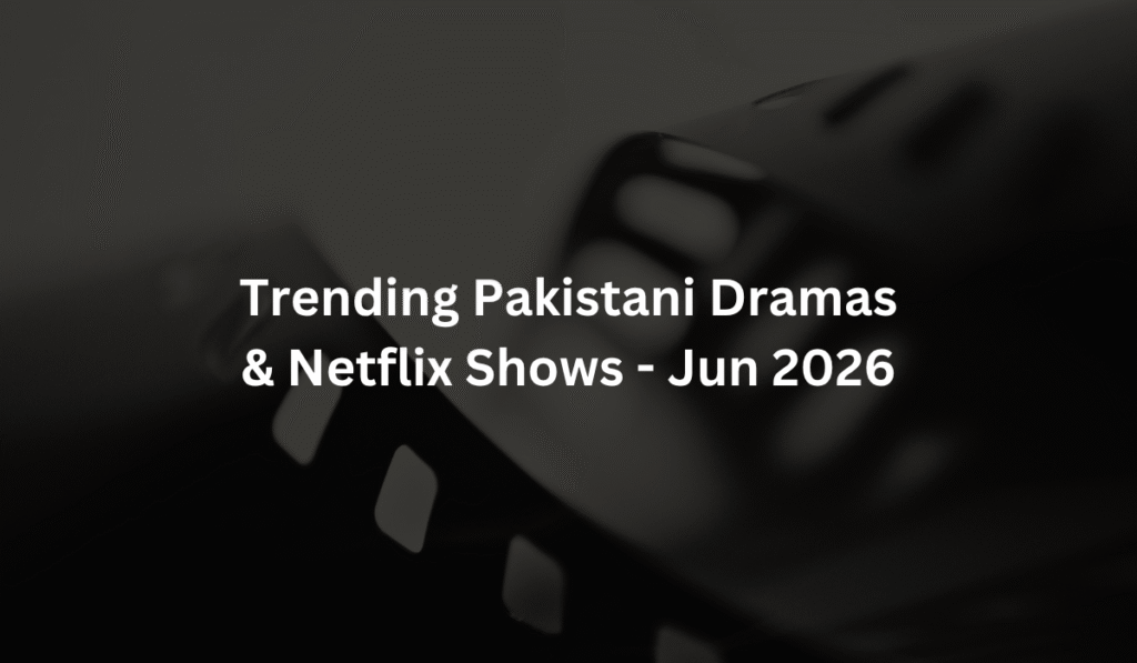 trending-pakistani-dramas