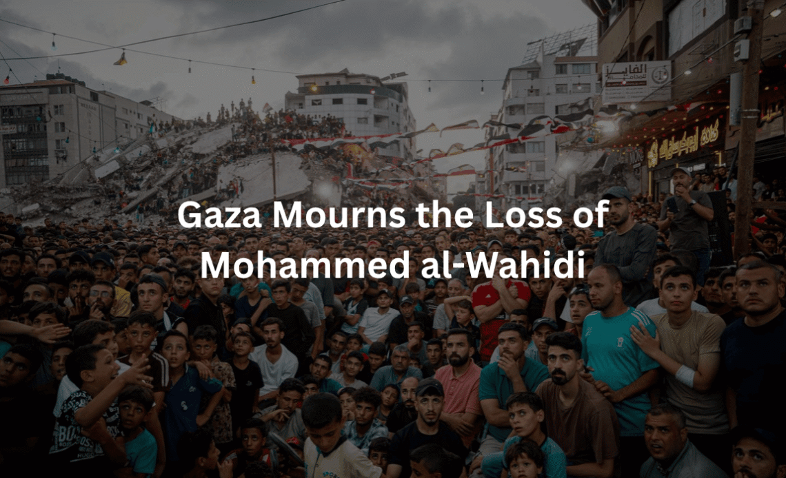 Gaza-Mourns-the-Loss-of-Mohammed-al-Wahidi