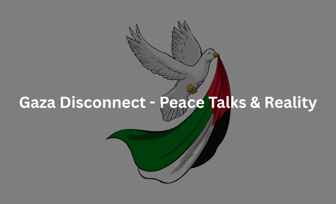Disconnect-in-Gaza-peace-reality