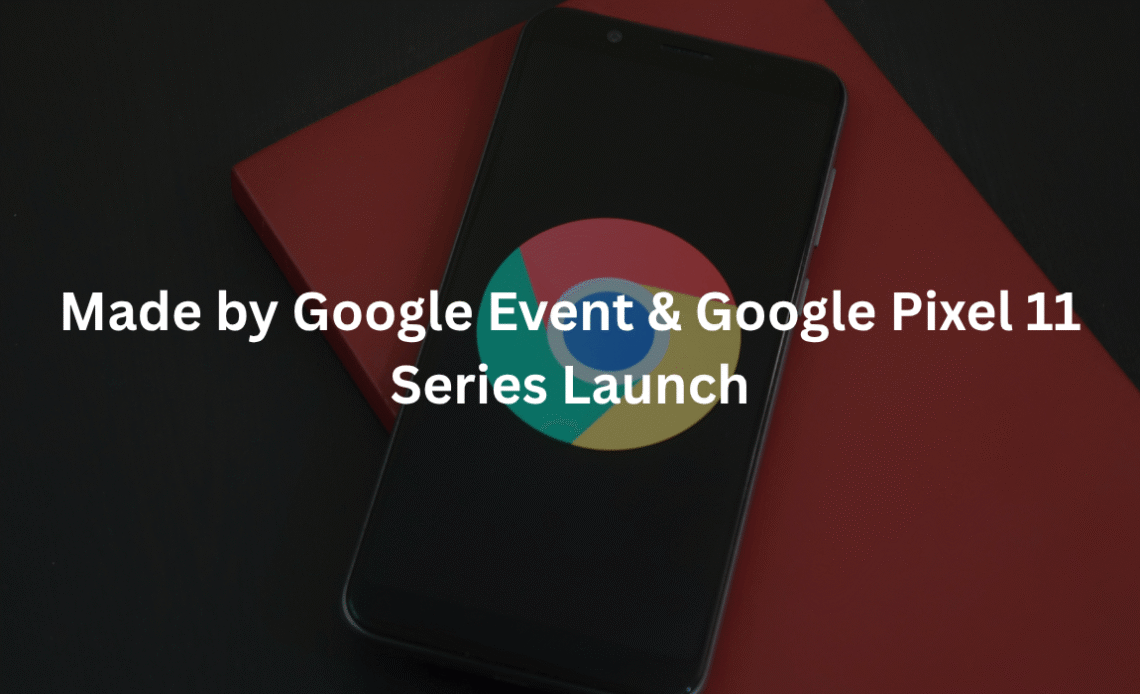 Google-Pixel-11-Series-Launch-2026
