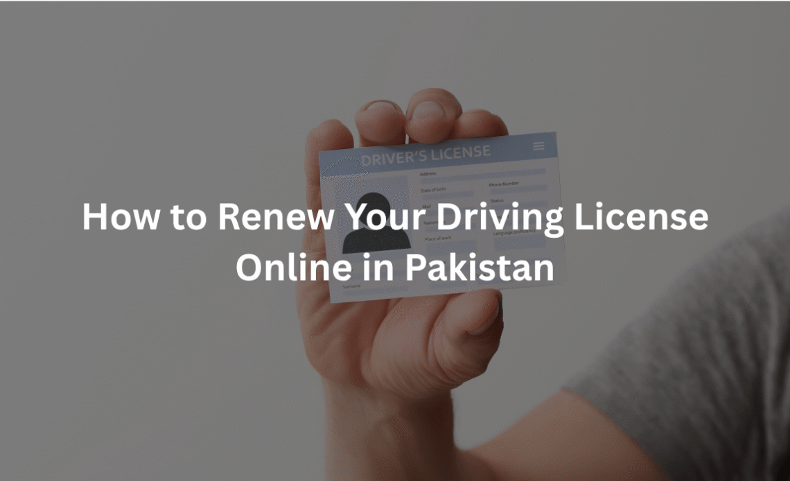 Renew-Your-Driving-License-Online-in-pakistan