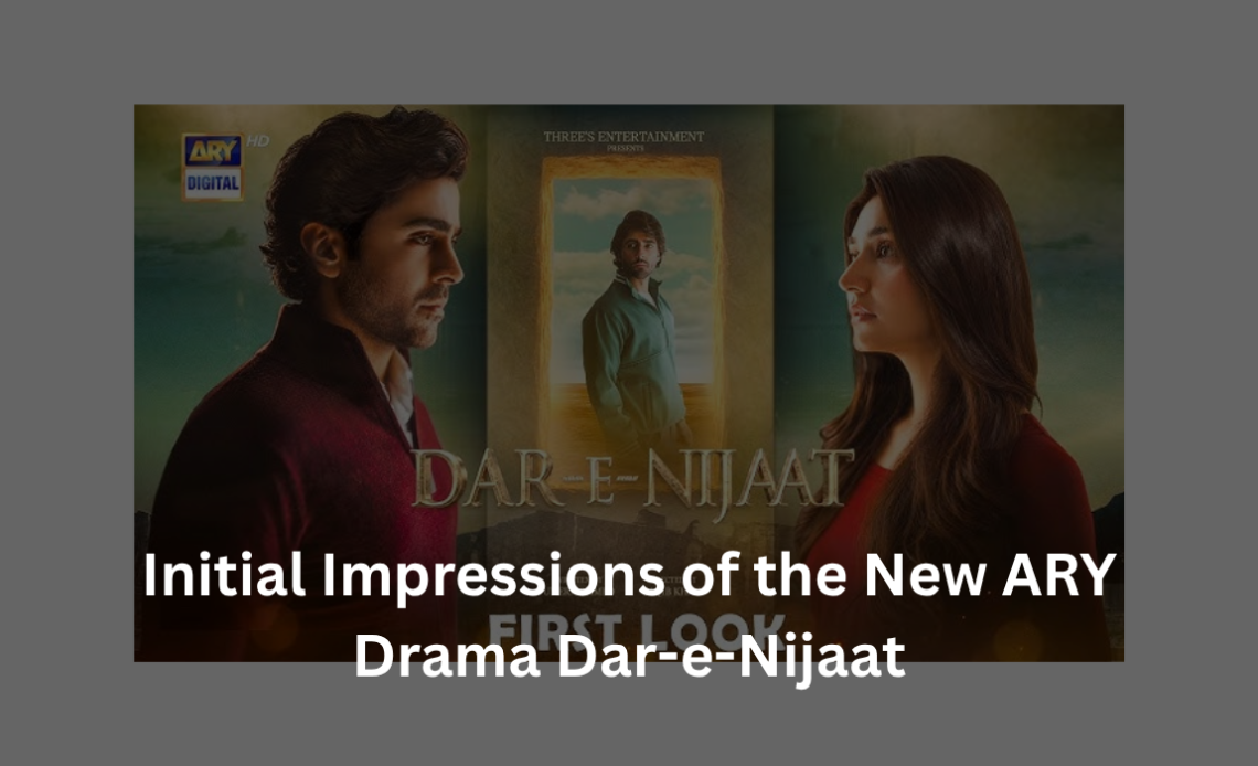 initial-review-of-Dar-e-nijaat