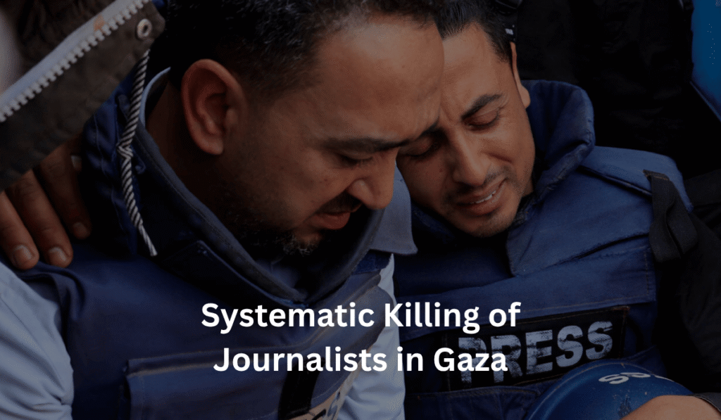 systematic-ruthless-killing-of-journalists-in-gaza